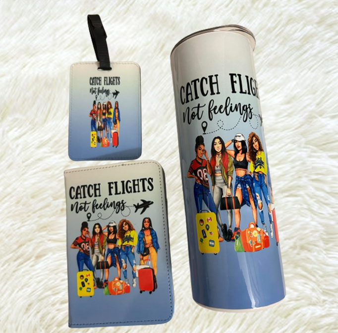 Catch Flights Not Feelings Travel Bundle